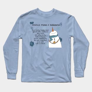 Advice from a Snowman Long Sleeve T-Shirt